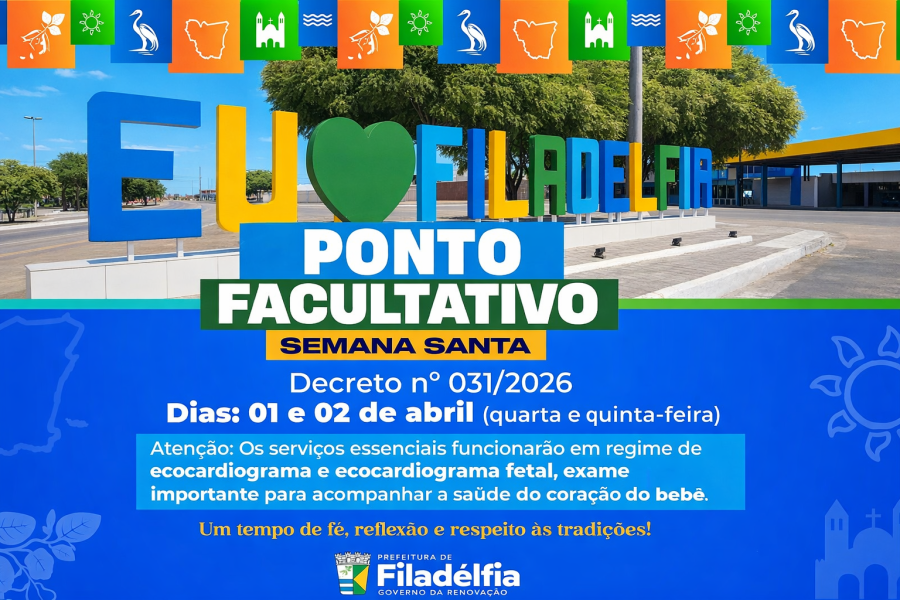 A Prefeitura de Filadélfia decretou ponto facultativo nas repartições públicas municipais durante a Semana Santa.