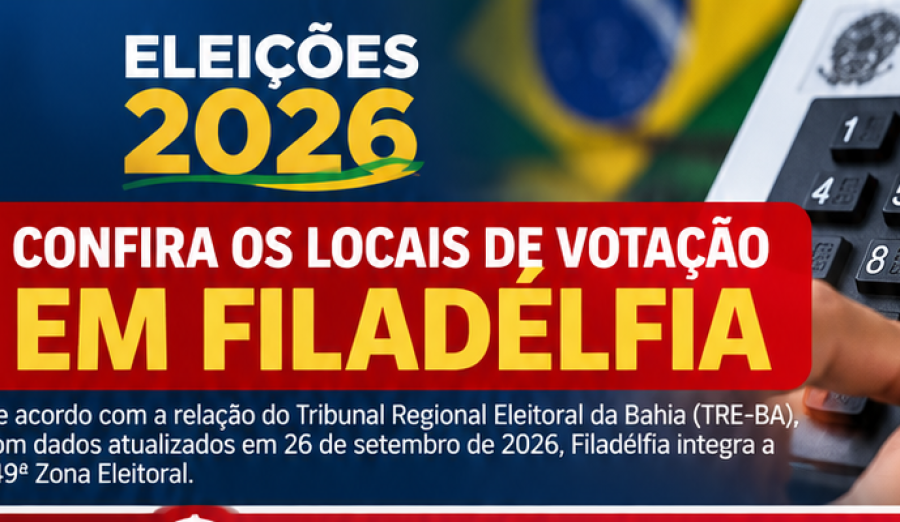 Eleições 2026: confira os locais e seções de votação em Filadélfia
