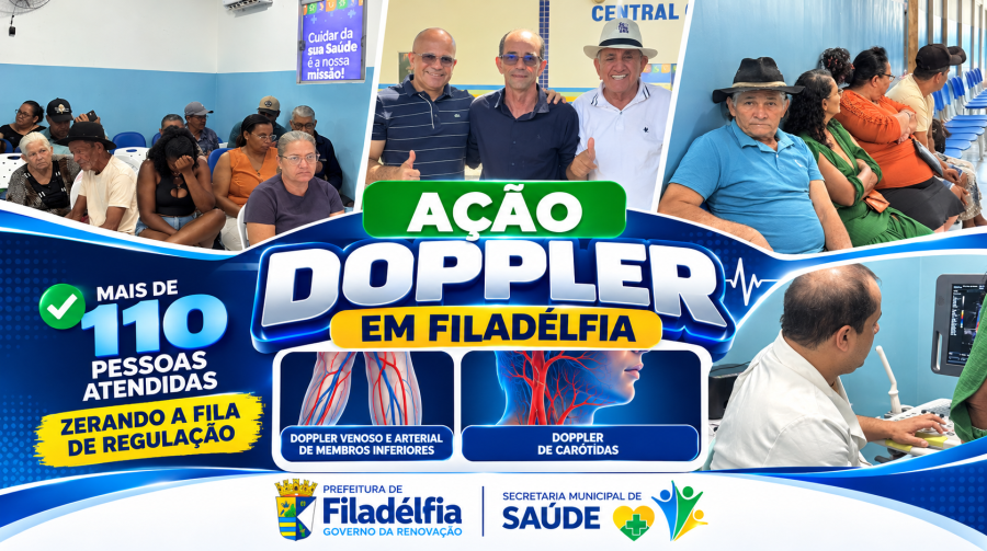 Prefeitura de Filadélfia realiza grande ação de exames Doppler e atende mais de 110 pessoas, zerando fila de regulação